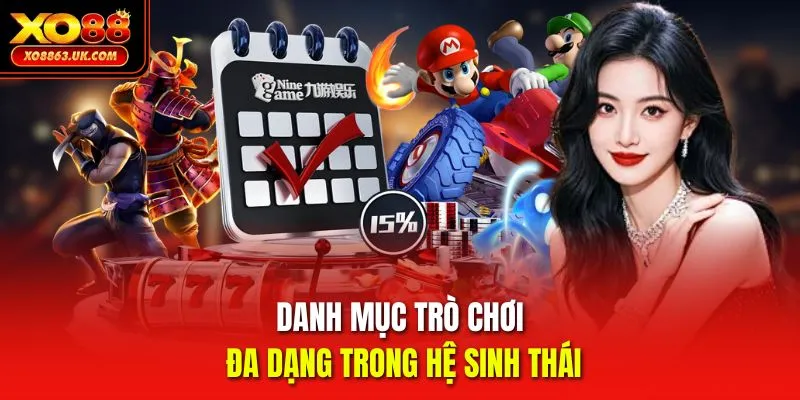 Danh mục trò chơi đa dạng trong hệ sinh thái 